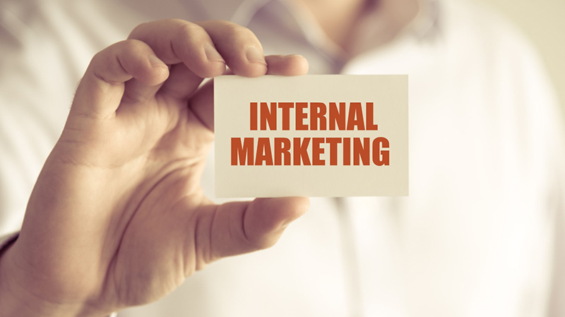 Marketing nội bộ – Hoạt động tiềm năng cho lộ trình phát triển của doanh nghiệp